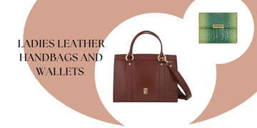 Best leather handbags and wallets for women